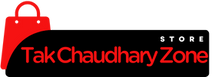 Tak Chaudhary Zone store